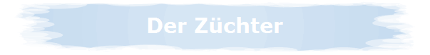 Der Z�chter