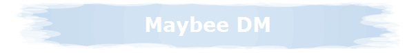 Maybee DM