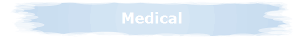 Medical