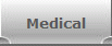 Medical