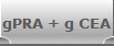 gPRA + g CEA